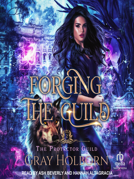 Title details for Forging the Guild by Gray Holborn - Wait list